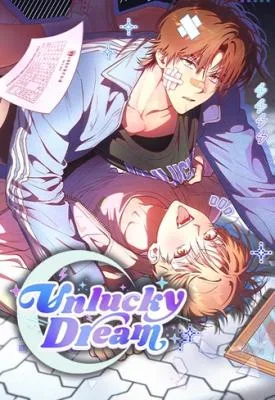 Unlucky Dream (Yaoi)